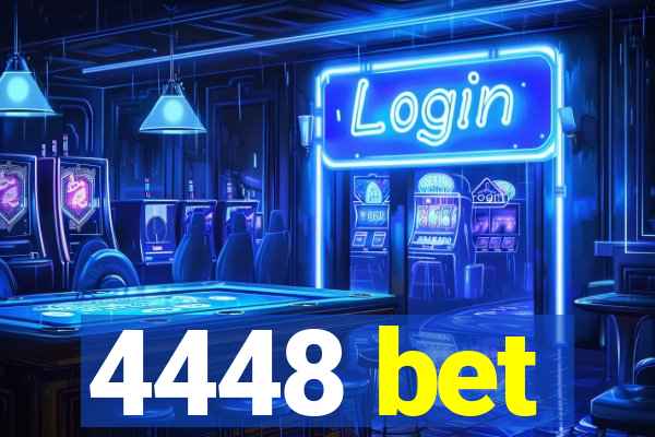 4448 bet